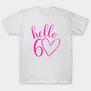 60th birthday pink design T-Shirt